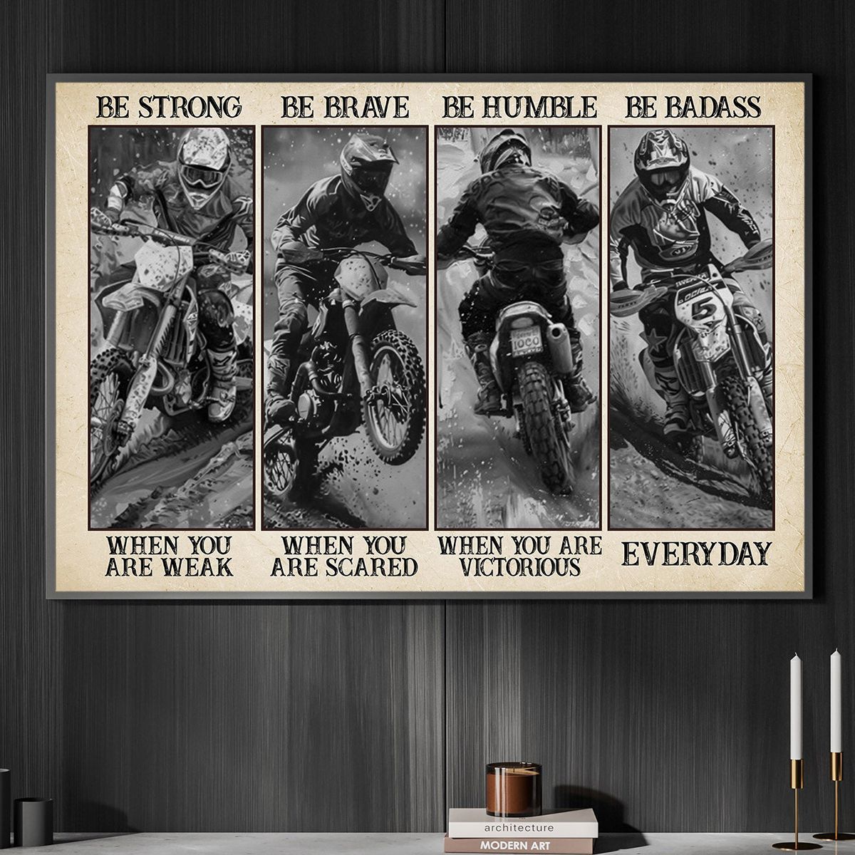 Be Strong Be Brave-Motivational Dirt Bike Poster-Gift For Dirt Bike Lovers