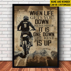 When Life Gets You Down Remember-Personalized Dirt Bike Poster-Gift For Motocross Lovers