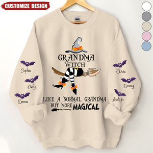 Grandma Witch Like A Normal Grandma But More Magical Sweatshirt- Gift For Grandma