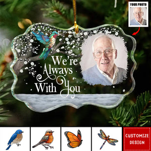 Custom Photo I'm Always With You Memorial - Personalized Medallion Acrylic Ornament - 2024 New Release