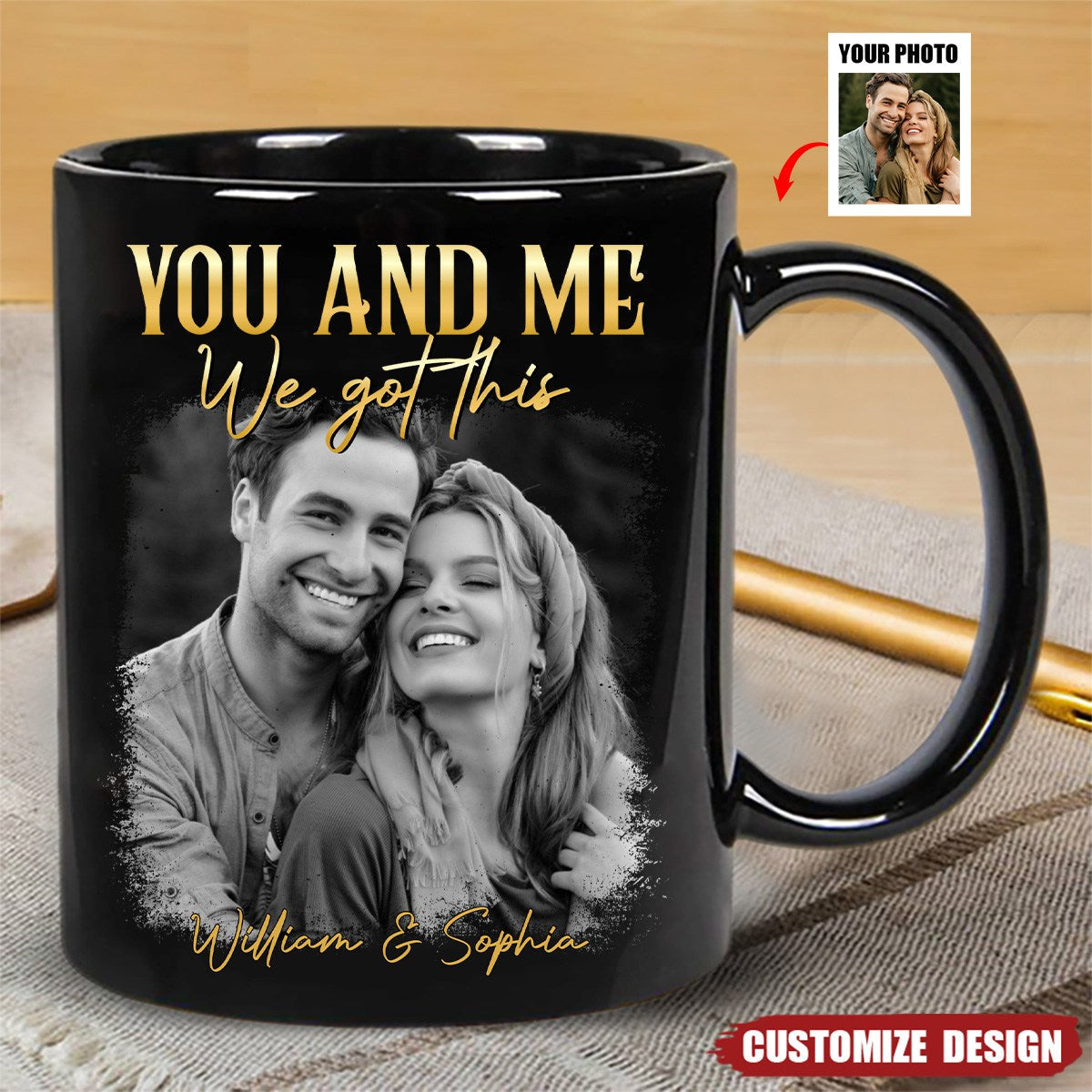 You & Me We Got This - Personalized Couple Photo Mug