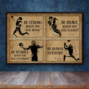 American Football Strong When You Are Weak Poster