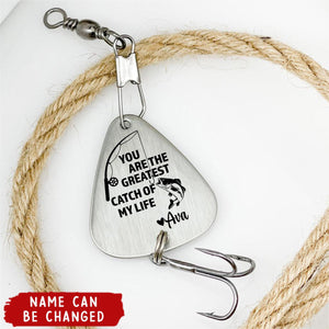 You Are The Greatest Catch Of My Life - Personalized Fishing Lure Keychain