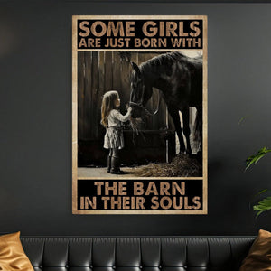 Some Girl Are Just Born With The Barn-Poster Gift For Horse Girl Lovers