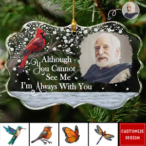 Custom Photo I'm Always With You Memorial - Personalized Medallion Acrylic Ornament - 2024 New Release