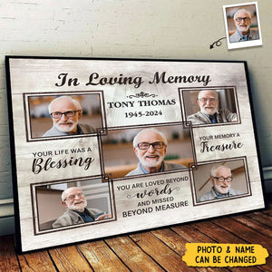 In Loving Memory You Life Was A Blessing - Personalized Poster, Memorial Gift