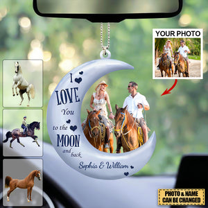 I Love You To The Moon Personalized Car Hanging Ornament - Gifts For Horse Lover-Custom Your Photo/Name