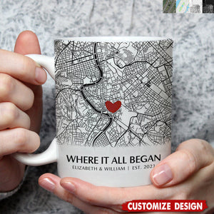 Where It All Began - Map Personalized Couple Mug - Gift For Husband,Wife,Anniversary