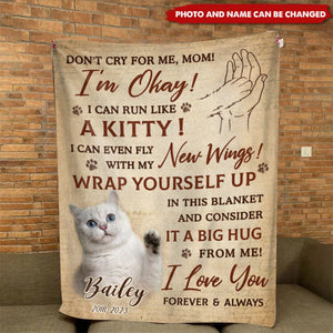 Custom Photo Don't Cry For Me I'm Okay - Memorial Personalized Custom Blanket - Sympathy Gift For Pet Owners, Pet Lovers