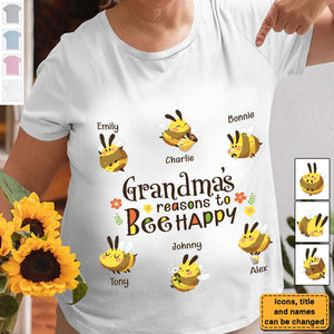 Personalized Grandma's Reasons To Bee Happy Shirt Hoodie Sweatshirt ,Gift For Grandma/Mom