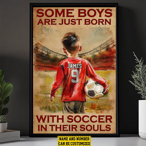 Some Boys Are Just Born With Soccer-Personalized Soccer Poster - Gift For Soccer Lovers