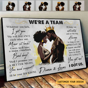 We're A Team I Got Us Black Couple - Personalized Photo Wrapped Canvas