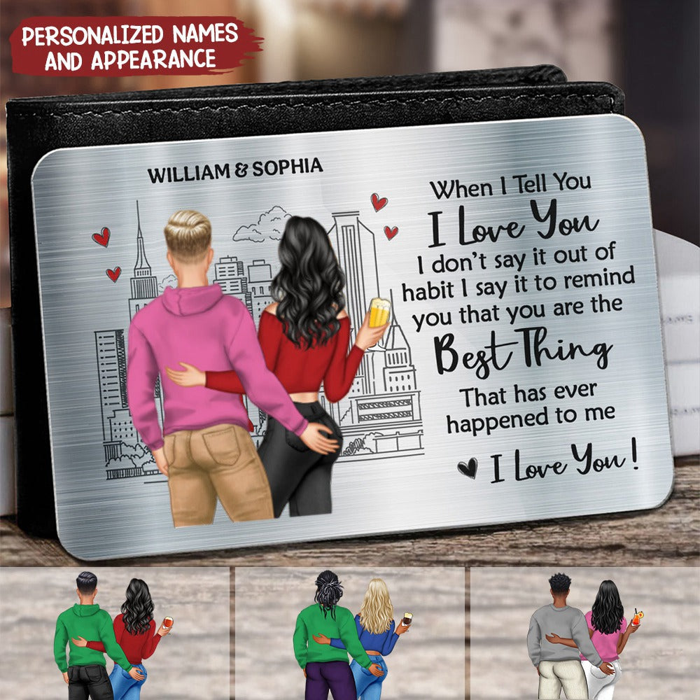 When I Tell You I Love You - Gift For Couples - Personalized Aluminum ...