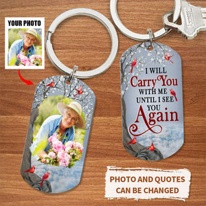 Custom Photo I'll Carry You - Memorial Gift - Personalized Aluminum Keychain