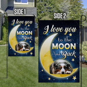 Australian Shepherd I Love You To The Moon And Back Garden Flag