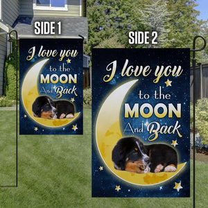 Bernese Mountain Dog I Love You To The Moon And Back Garden Flag