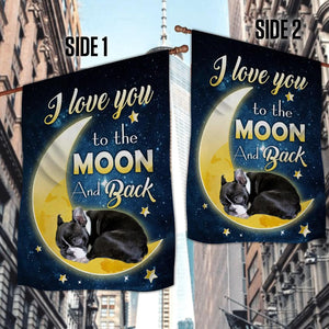 Boston Terrier I Love You To The Moon And Back Garden Flag