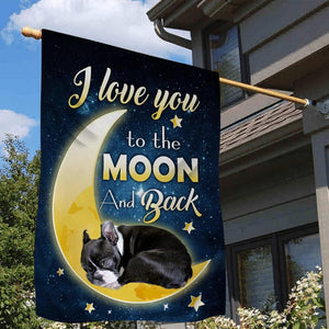 Boston Terrier I Love You To The Moon And Back Garden Flag