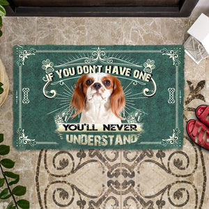 Have One Cavalier King Charles Spaniel Doormat