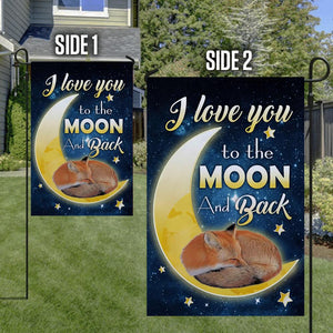 Fox I Love You To The Moon And Back Garden Flag