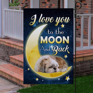 Shih Tzu I Love You To The Moon And Back Garden Flag