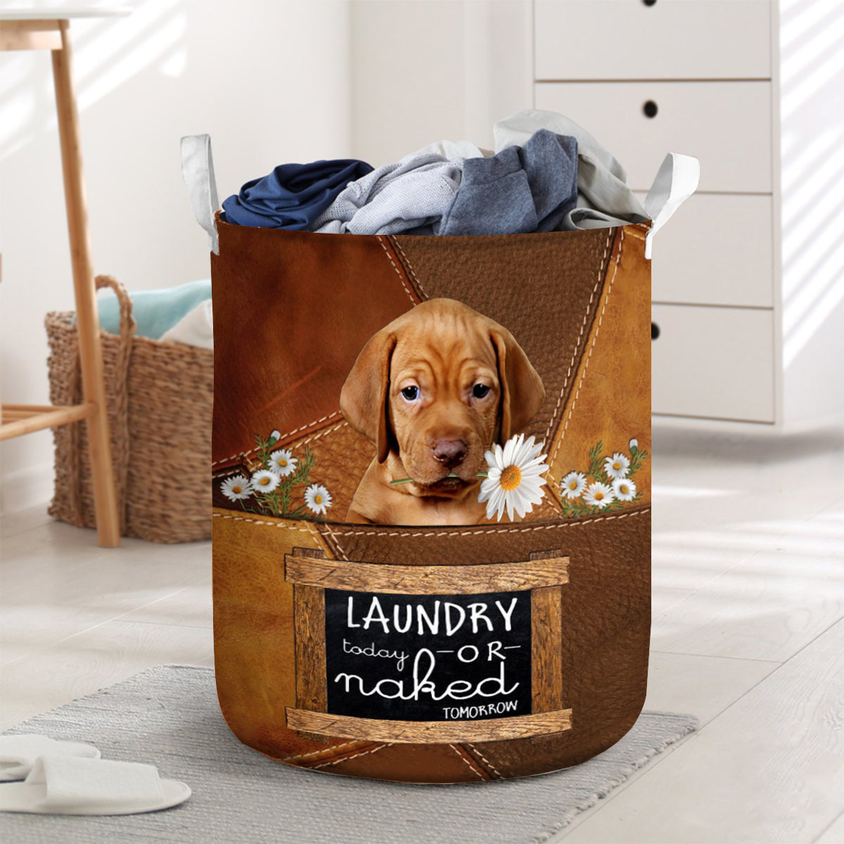 Vizsla Laundry Today Or Naked Tomorrow Laundry Basket - OKBANDS